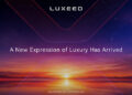 เปิดนิยามความลักชัวรี่รูปแบบใหม่ “LUXEED” แบรนด์รถยนต์ระดับไฮเอนด์ จาก Chery Group พร้อมเปิดตัวอย่างเป็นทางการในไทยไตรมาส 4 ปีนี้